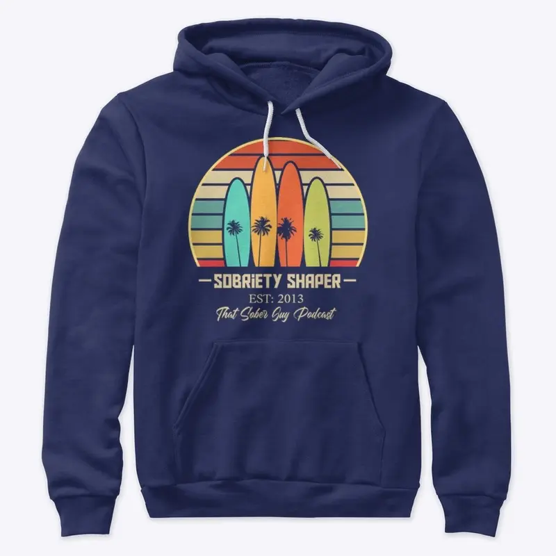 Sobriety Shaper Hoodie